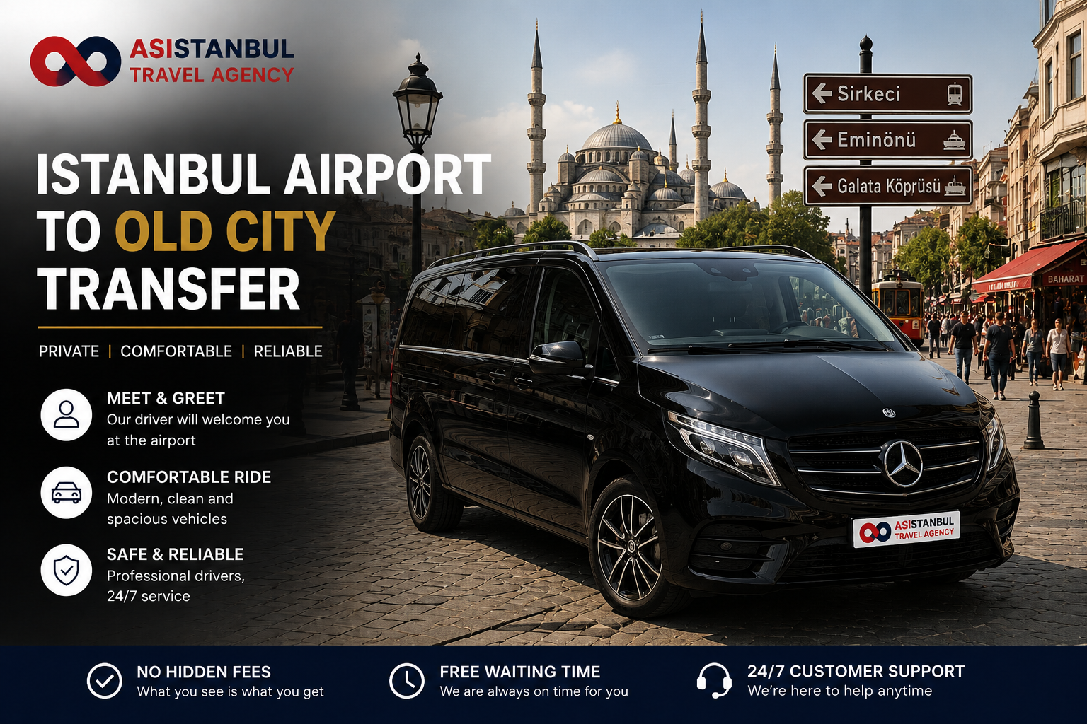 Istanbul Airport to Old City Transfer | Private VIP Service