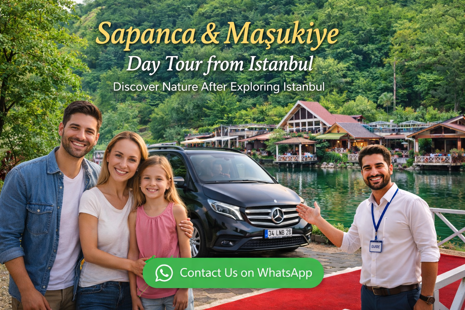 Sapanca & Maşukiye Day Tour from Istanbul